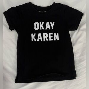 Lenox James Black "Okay Karen" Tee - Size 2T